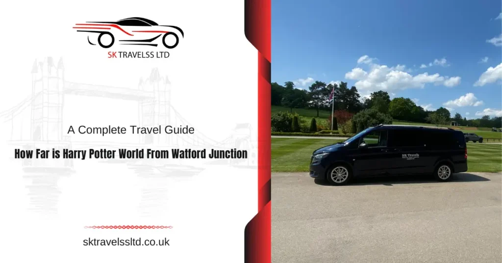 How Far is Harry Potter World From Watford Junction